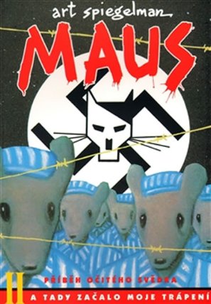 Maus II. - A tady začalo moje trápení