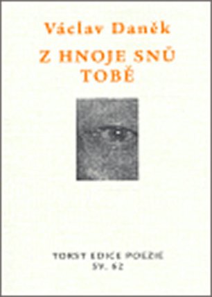 Z hnoje snů tobě