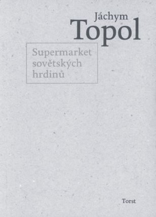 Supermarket sovětských hrdinů