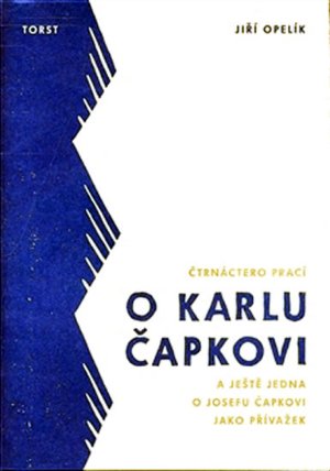 Čtrnáctero prací o Karlu Čapkovi