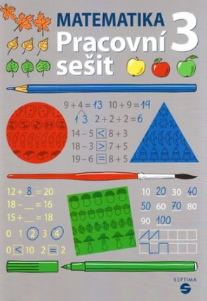 Matematika pro 3. ročník - Pracovní sešit