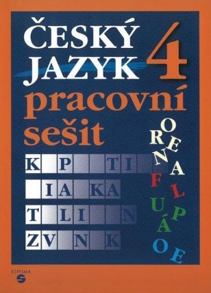 Český jazyk 4.ročník ZŠ praktické - pracovní sešit