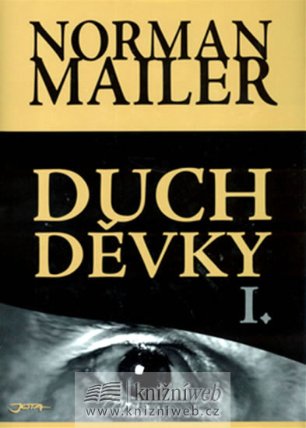 Duch děvky I.