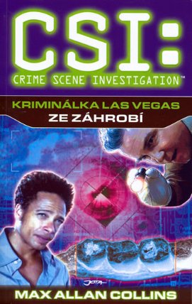 CSI: Kriminálka Las Vegas - Ze záhrobí