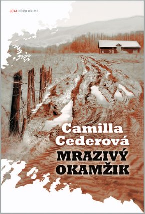 Mrazivý okamžik - Nord krimi