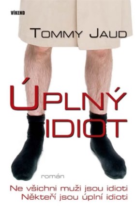 Úplný idiot