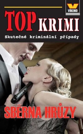 Top krimi - Sběrna hrůzy 