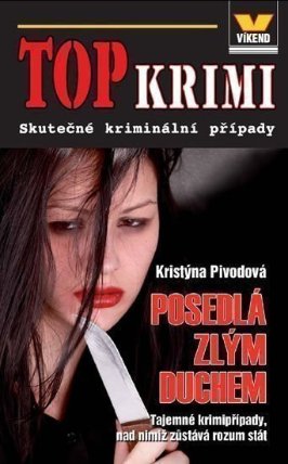 Top krimi - Posedlá zlým duchem 