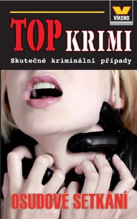 Top krimi - Osudové setkání 