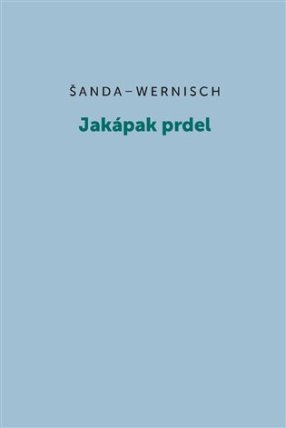 Jakápak prdel