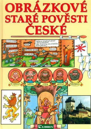 Obrázkové staré pověsti české