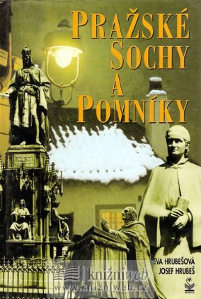 Pražské sochy a pomníky