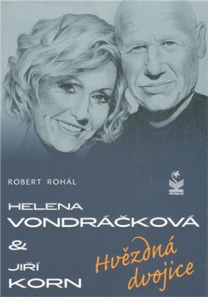 Helena Vondráčková a Jiří Korn