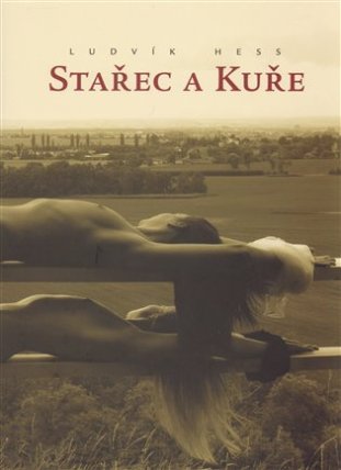 Stařec a kuře