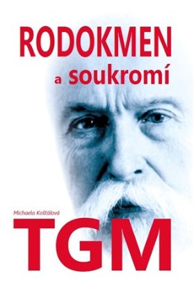 Rodokmen a soukromí T. G. Masaryka