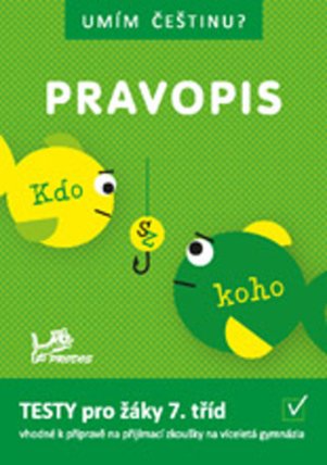 Umím češtinu? – Pravopis 7