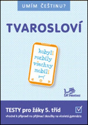 Umím češtinu? – Tvarosloví 5