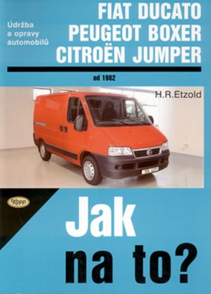 Fiat Ducato / Peugeot Boxer / Citröen Jumper - Jak na to? 25