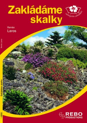 Zakládáme skalky - příručka začínajícího