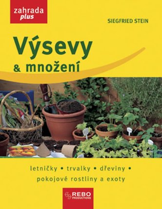 Výsevy a množení - Zahrada plus
