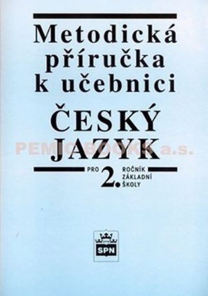 Metodická příručka k ČJ pro 2. ročník základní školy