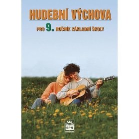 Hudební výchova pro 9.ročník základní školy
