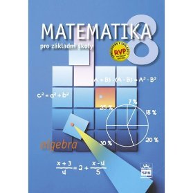 Matematika 8 pro základní školy - Algebra