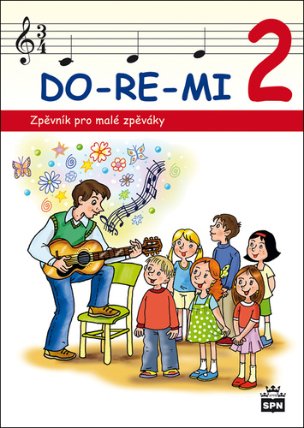 DO-RE-MI 2 - Zpěvník pro malé zpěváky