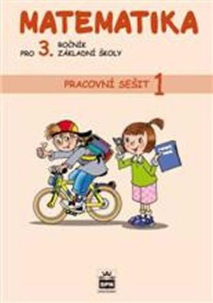 Matematika pro 3. ročník základní školy - Pracovní sešit 1