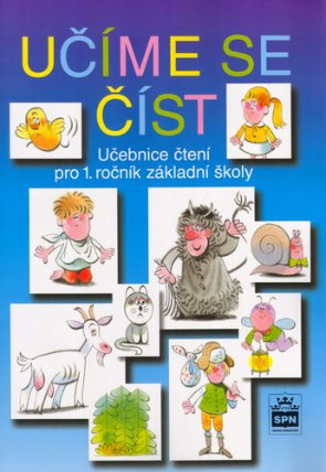 Učíme se číst - Učebnice čtení pro 1. ročník základní školy