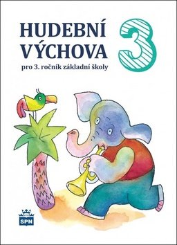 Hudební výchova pro 3. ročník ZŠ