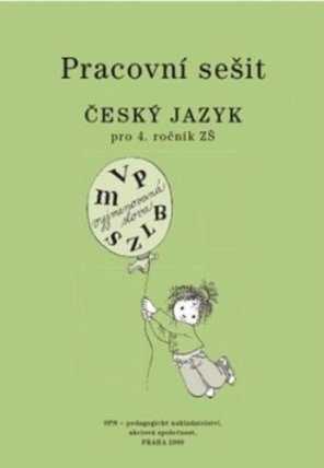 Český jazyk 4 pro základní školy - Pracovní sešit
