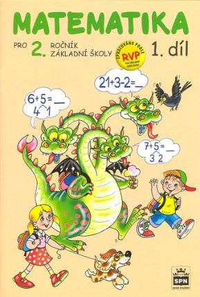 Matematika pro 2. ročník základní školy - 1.díl