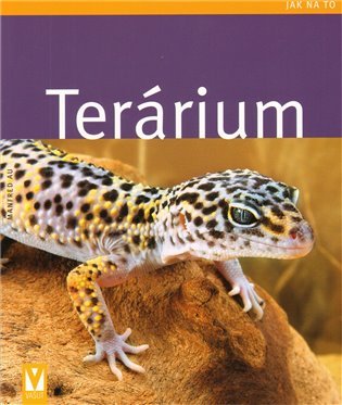 Terárium - Jak na to