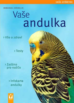 Vaše andulka - Vaše zvířátko