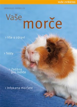 Vaše morče - Vaše zvířátko