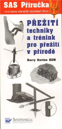 Přežití – techniky a trénink pro přežití