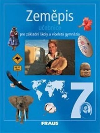 Zeměpis 7 pro ZŠ a víceletá gymnázia - Učebnice