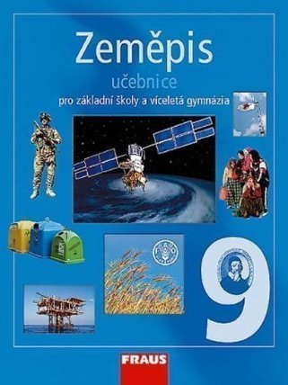 Zeměpis 9 pro ZŠ a víceletá gymnázia - Učebnice