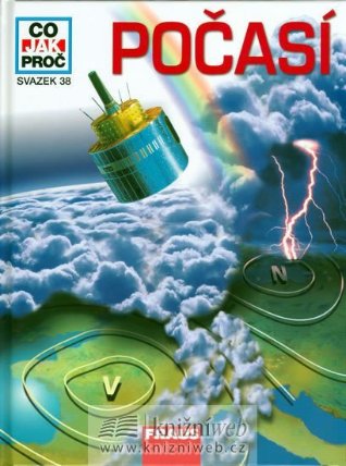 Počasí - Co,Jak,Proč? - svazek 38