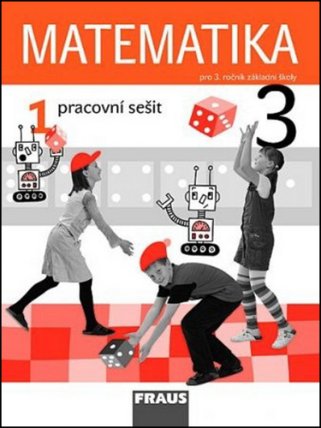 Matematika 3/1 pro ZŠ - pracovní sešit