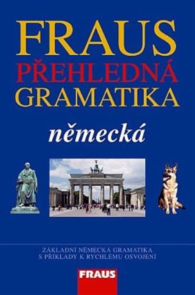Přehledná německá gramatika