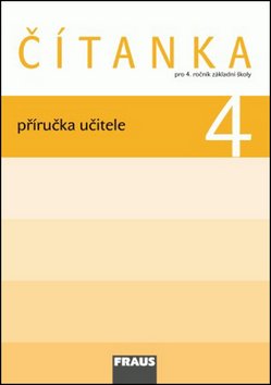 Čítanka 4 pro ZŠ - příručka učitele