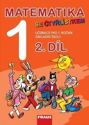 Matematika se Čtyřlístkem 1/2 pro ZŠ - učebnice