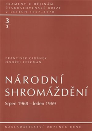 Národní shromáždění 3/3 (Srpen 1968 – leden 1969)