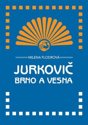 Jurkovič, Brno a Vesna