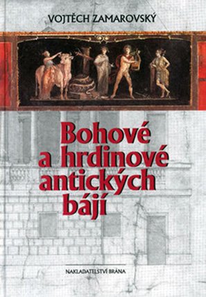 Bohové a hrdinové ant.báj