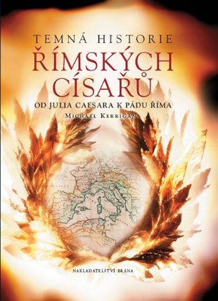 Temná historie římských císařů