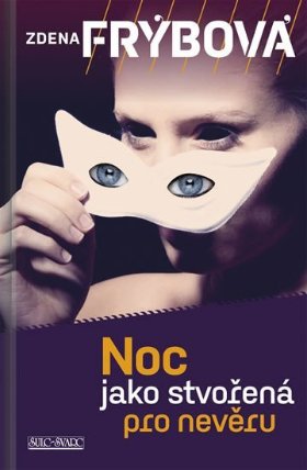 Noc jako stvořená pro nevěru