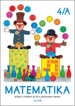 Matematika sešit 4/A pro 1. roč. ZŠ